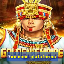 7xx.com plataforma de jogos